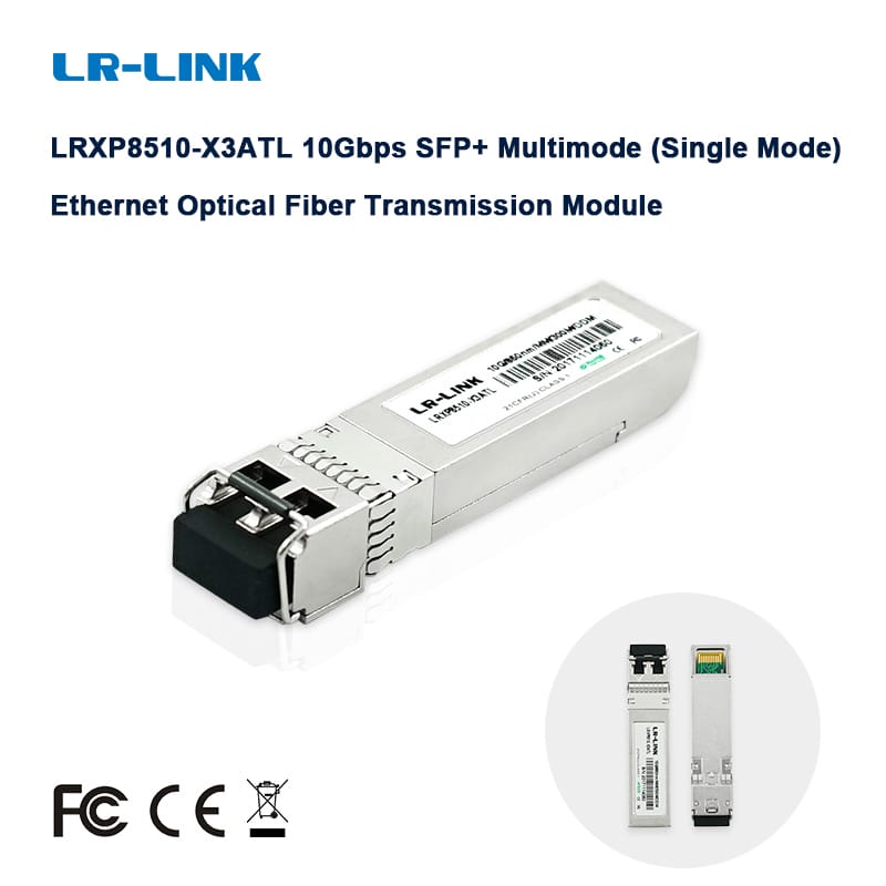 LR-LINK 8510-x3atl Bộ thu phát SFP MMF 10g 10GB 850nm 500m module SFP DDM Tương thích với Cisco